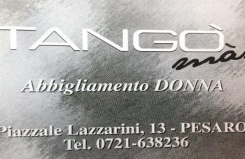 Il negozio Tango' Mas di Pesaro ha ripreso appieno la sua attività