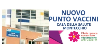 Montecchio, presso la Casa della Salute apre il nuovo punto vaccinale