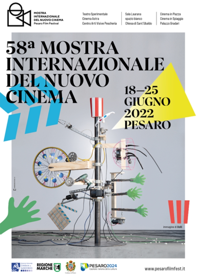 58° MOSTRA INTERNAZIONALE DEL NUOVO CINEMA   PESARO - 18 / 25 GIUGNO 2022 