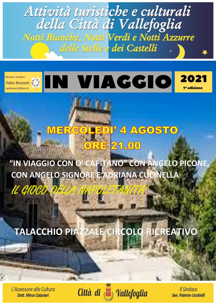 Attività Turistiche e Culturali della Città di Vallefoglia: a Talacchio 