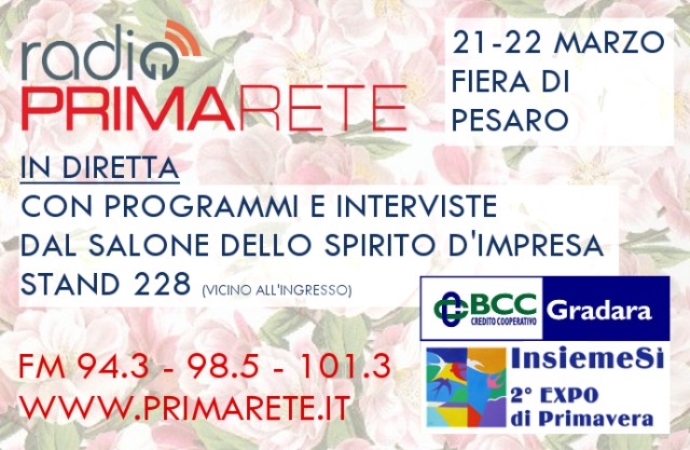 Radio Prima Rete all'InsiemeSì - Expo di Primavera!