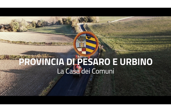 Un video per far conoscere meglio il nuovo ruolo e le funzioni della Provincia di Pesaro e Urbino 